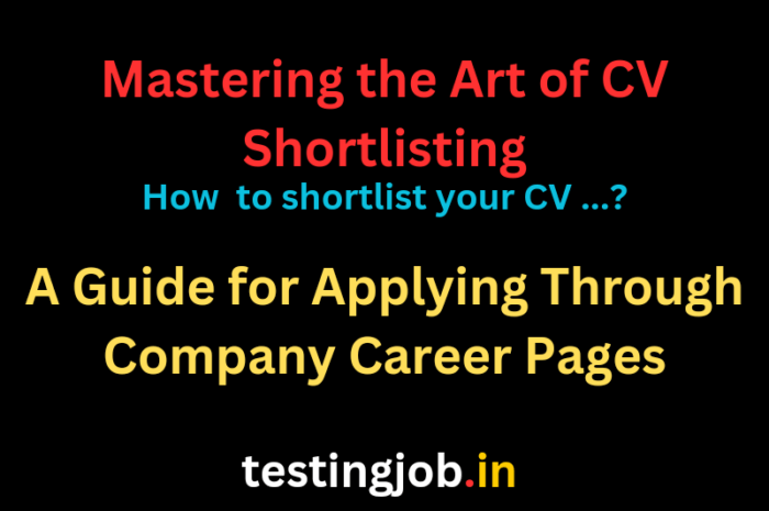 How to shortlist CV | Mastering the Art of CV Shortlisting: A Guide for Applying Through Company Career Pages | Don’t miss these tips, Read it now and apply now in your CV