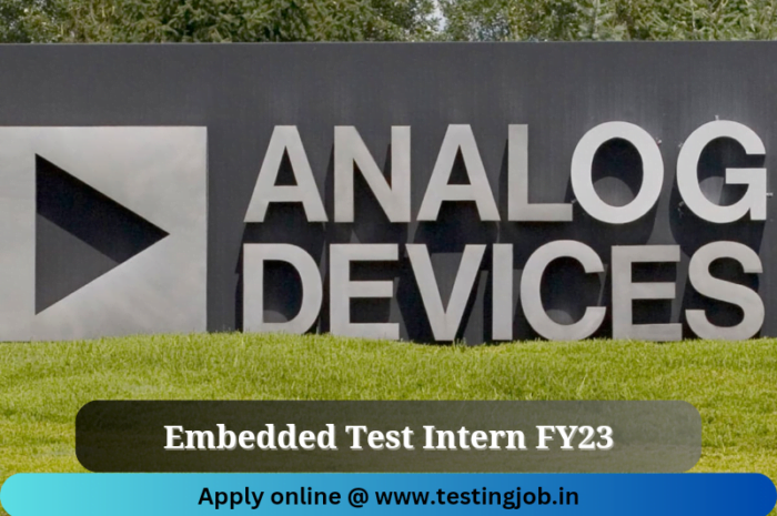 Analog Devices careers: Embedded Test Intern | Bengaluru | June 2023 | Apply now