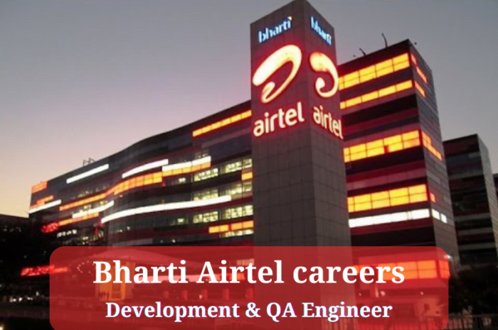 Airtel careers 2023 | Development & QA Engineer | GURGAON | May 2023 | Apply now