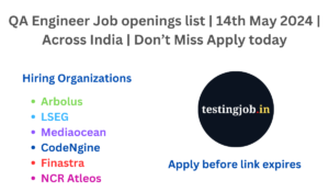 Software testing Jobs opening list 14th May 2024 Across India Don’t Miss Apply today (1)