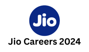 Jio Careers 2024